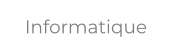 Informatique