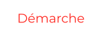 Démarche