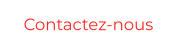 Contactez-nous