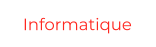 Informatique