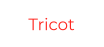 Tricot