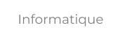 Informatique