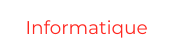 Informatique